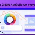 How to Create Website on WordPress